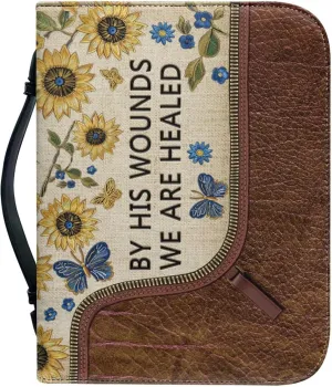 By His Wounds We Are Healed Bible Cover Case for Women Leather Carrying Book Case with Zipper and Handle Dustproof Protective Scripture Handbag Size M-2XL