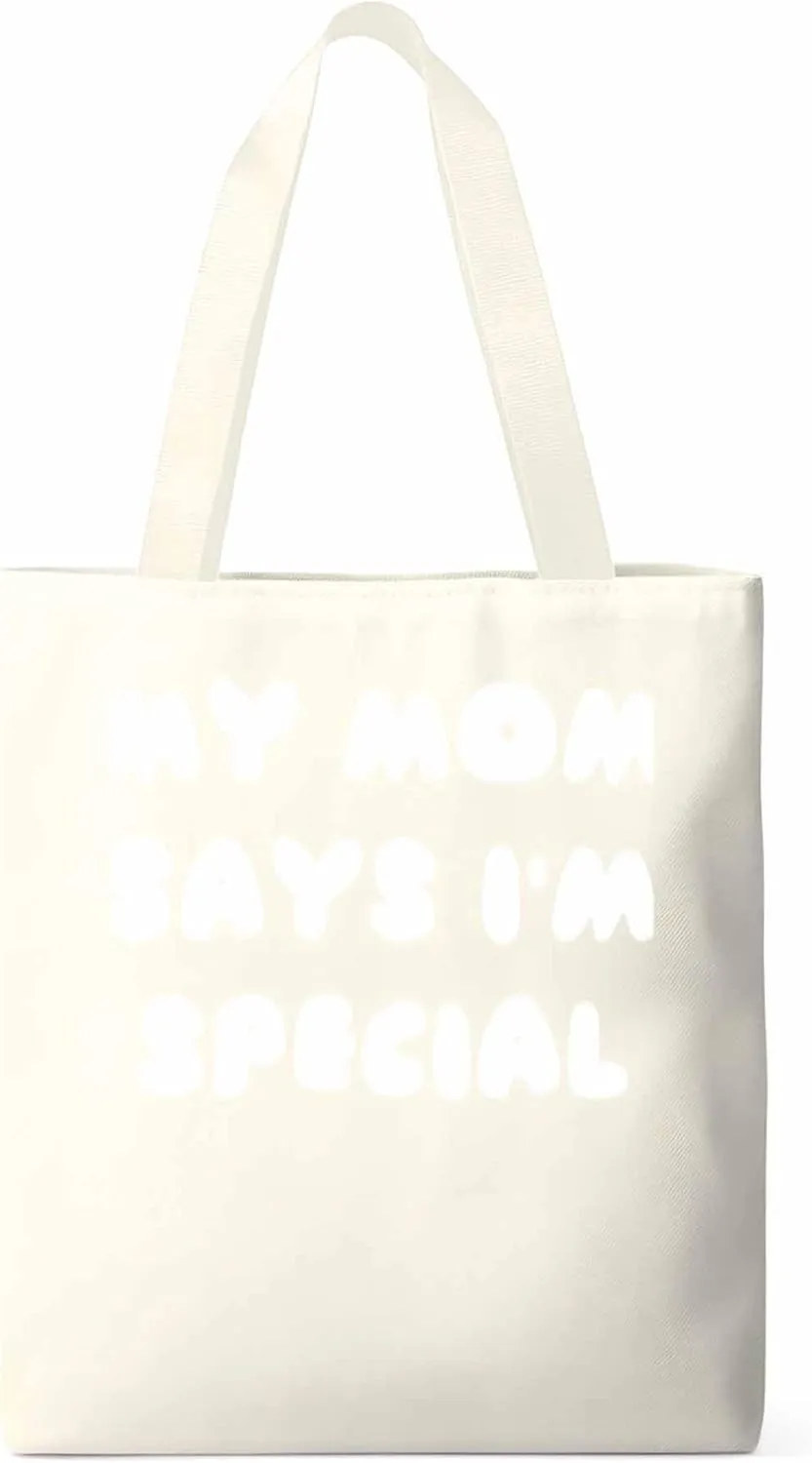 Canvas Tote Bag My Mom Says I'm Special Reusable Grocery Shopping Bags with Handle, Funny Words Large Canvas