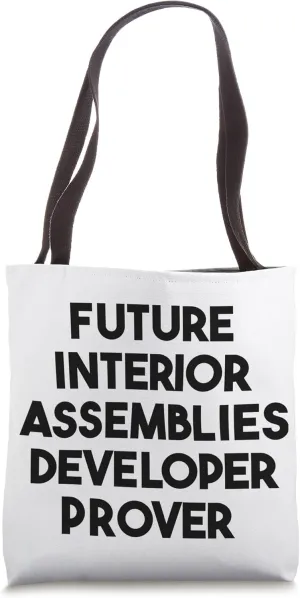 Future Interior Assemblies Developer Prover Tote Bag