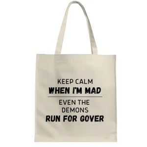 Gift for Angry People Funny Warning Threaten Message White Multicolor Canvas Tote Bag