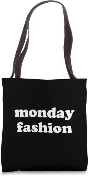 Monday Fashion Funny Minimalist Weekday Tote Bag