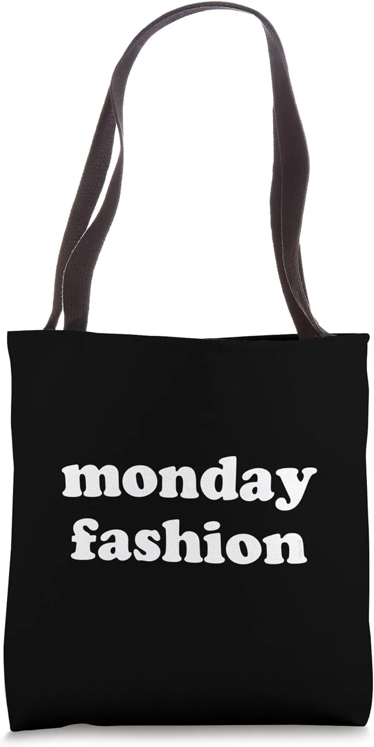 Monday Fashion Funny Minimalist Weekday Tote Bag