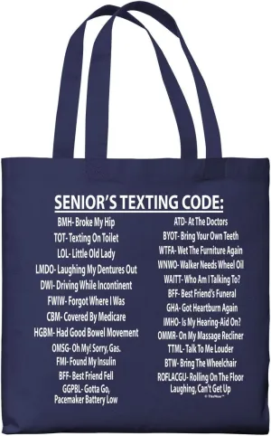 Retirement Gifts for Women Senior's Texting Code Gifts for Retirement Canvas Tote Bag IT-01