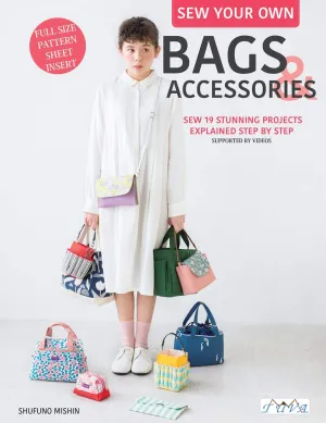 Sew Your Own Bags and Accessories Paperback – April 1, 2021