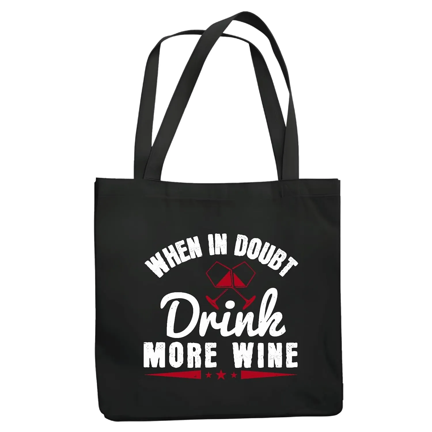 Wine Lover Gift When In Doubt Drink More Wine Navy Black Multicolor Canvas Tote Bag